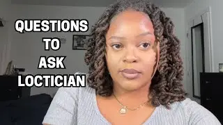 Questions to Ask Before Starting Your Loc Journey | Locs Tips & Advice