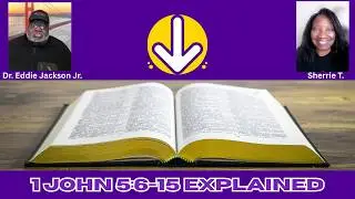 1 John 5:6-15 Explained | The Spirit of Truth | Part 3
