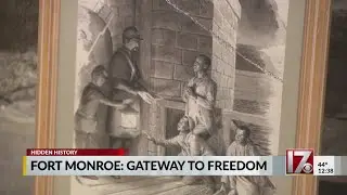 Hidden History: Fort Monroe as the Gateway to Freedom