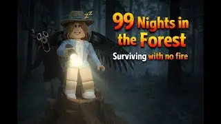 Surviving with NO FIRE 🪵 | 99 Nights in the Forest Gameplay + Brown Noise