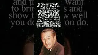 Walt Disney quotes that are worth reading.