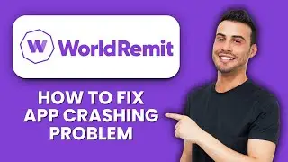 WorldRemit App Crashing &mdash; Fix 📱 Restore App Stability And Smooth Transfers Quickly