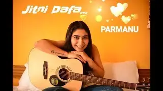 Jitni Dafa Female Cover |PARMANU:The Story Of Pokhran| John Abraham,Diana Penty| Yasser Desai | Jeet
