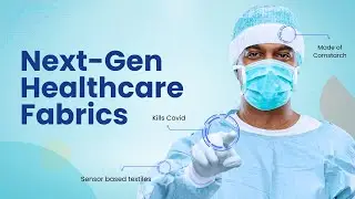 Future of Healthcare Fabrics | GreyB
