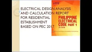 Electrical Design Analysis Tutorial for Residential Establishment!