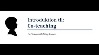 Introduktion til: Co-teaching