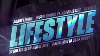 Jason Derulo - Lifestyle (feat. Adam Levine) [David Guetta Slap House Mix]