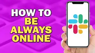 How to Be Always Online on Slack (Quick Tutorial)