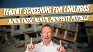 Tenant Screening Process For Landlords | Avoid DISASTER Tenant Evictions