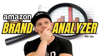 How to Use Brand Analyzer for Amazon Sellers | Seller Assistant App Tutorial