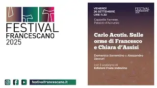 Carlo Acutis sulle orme di Francesco e Chiara d'Assisi