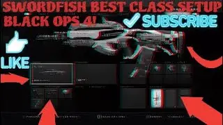ONE BURST KILLS! SWORDFISH BEST CLASS SETUP BLACK OPS 4 