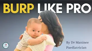 HOW TO BURP A BABY FAST | Best baby Burping positions and technique newborn | Pediatrician Explains