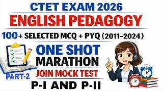 ENGLISH PEDAGOGY MARATHON CLASS CTET EXAM 2026 PART-2