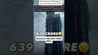 Mumbai realestate record breaking deal