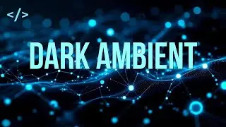 Deep Space Coding Soundscape |&nbsp;dark ambient for Complex Tasks