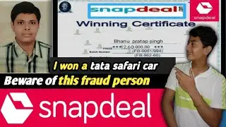 || I won a tata safari car from snapdeal | beaware of fraud calls | Expose with full proof ||