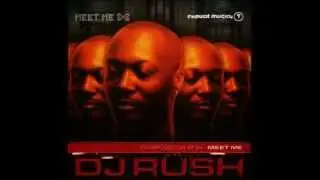 DJ RUSH - MEET ME (Album)