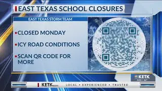 East Texas school closures