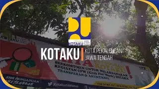 Launching Pelaksanaan Kegiatan Padat Karya CFW (Cash For Work) Kotaku Kota Pekalongan 2021