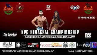 MR & MS HIMACHAL NPC CHAMPIONSHIP 12 MARCH 2022 TEASER