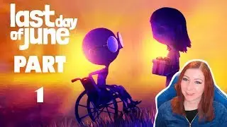 A GIFT FOR MY LOVE - Last Day Of June Let's Play Walkthrough Gameplay Part 1