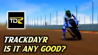TrackDayR | NEXT BIG MOTORBIKE SIM??