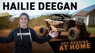 Hailie Deegan Off-Roading at Home