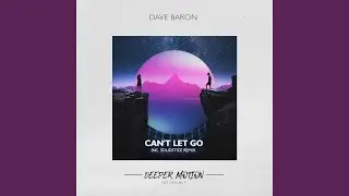 Can't Let Go (Solidstice Remix)