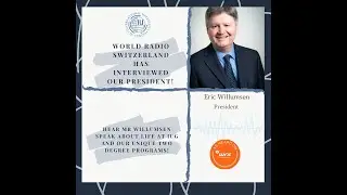 World Radio Switzerland has interviewed IIG President - Mr Eric Willumsen