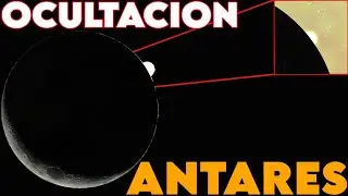 CONJUNCI&Oacute;N y OCULTACI&Oacute;N de ANTARES | 24 - 25 de OCTUBRE