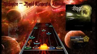 Archspire - Rapid Elemental Dissolve [Clone Hero Chart Preview]