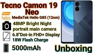 Tecno Camon 19 Neo Unboxing.