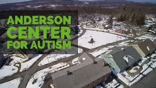 Anderson Center: Optimizing the Quality of Life for People With Autism