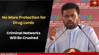 No More Protection for Drug Lords: Criminal Networks Will Be Crushed