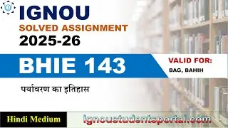 IGNOU BHIE 143 Solved Assignment 2025-26 | Hindi Medium | Download PDF | IGNOU Students Portal