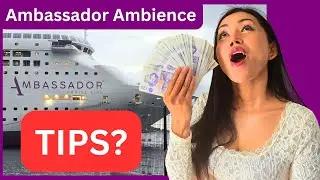 Ambassador Ambience Did we GET Better Service on a SEA DAY with an Extra Tip?