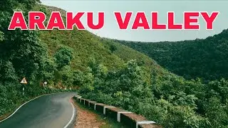 ARAKU VALLEY // COFFEE PLANTATION//CHAPRAI WATER FALL 