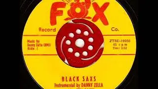 Danny Zella And His Zell Rocks -  Black Saxs