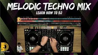 Melodic House & Techno Mix | Learn How To DJ | DJ Course #melodictechno #melodichouse #technomix