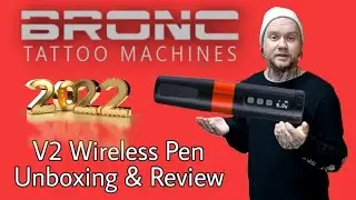 BRONC V2 Wireless Tattoo Pen Unboxing and Honest Review