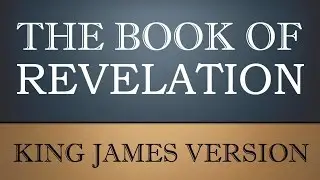 Book of Revelation - Chapter 20 - KJV Audio Bible