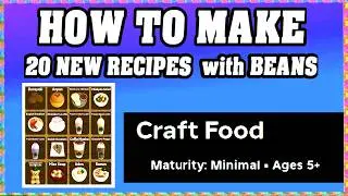ALL NEW 20 BEANS RECIPES in CRAFT FOOD ROBLOX [Unlock New Recipe] [walkthrough]