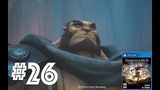Darksiders 3 Playthrough | Finding Pride & Weapon Upgrades Ep.26