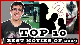 My TOP 10 Movies of 2019!