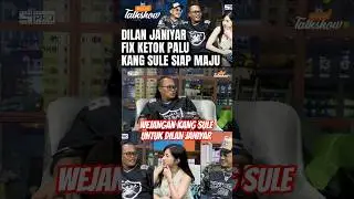 WEJANGAN KANG SULE UNTUK DILAN #talkshow #dilanjaniyar #sule