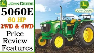 2021 John Deere 5060E (60HP) 2WD & 4WD Tractor Review & Price | By Kisan Khabri