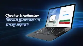 PrimePay Checker & Authorizer Activity Tutorial || চেকার ও অথোরাইজার এ্যাক্টিভিটি টিউটোরিয়াল