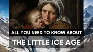 THE LITTLE ICE AGE: Climate and Civilizations.