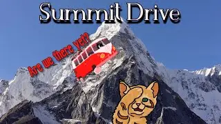 King Of The Mountain - Summit Drive